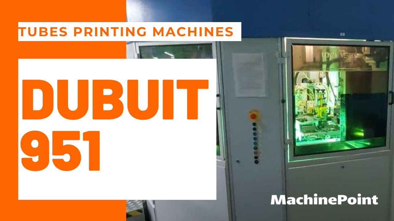 DUBUIT 951 Tubes printing machines DUBUIT Machines YouTube