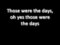 Those Were the Days - Mary Hopkin (lyrics)