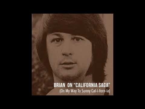 Brian Wilson on "California Saga" (On My Way to Sunny Cal-i-forn-ia")