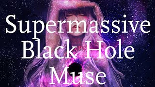 Nightcore - Supermassive Black Hole - 1 Hour