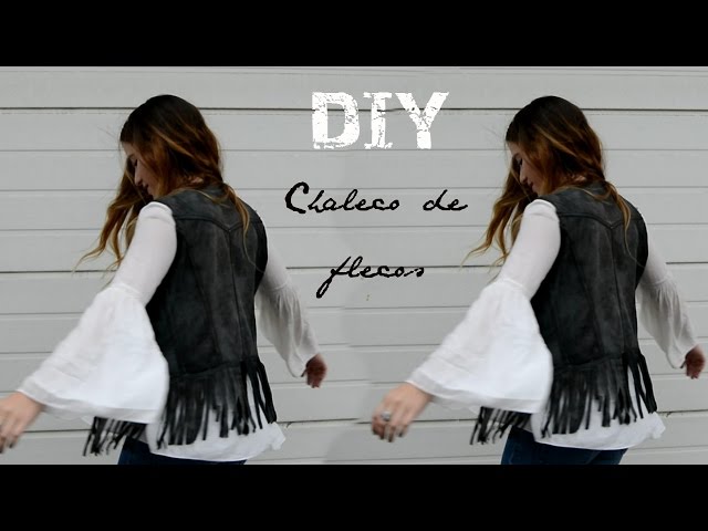 DIY - chaleco de flecos 