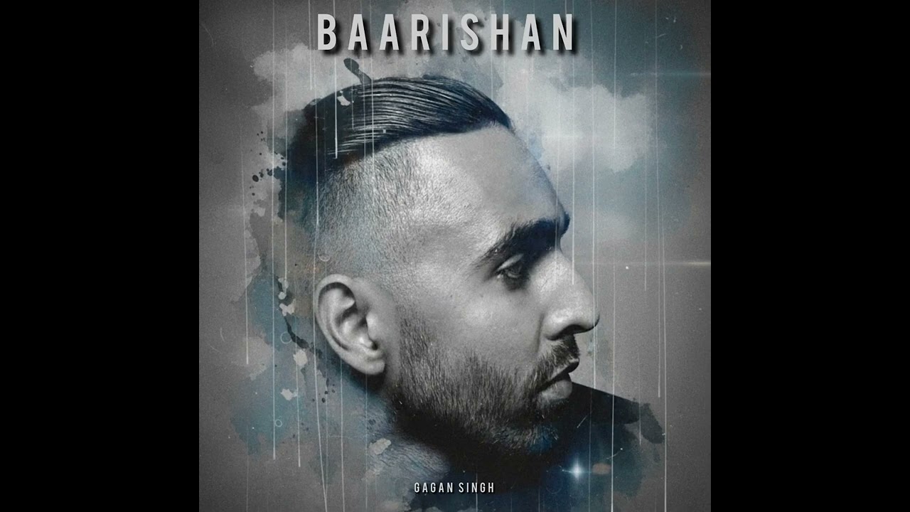 Baarishan - Gagan Singh (Official Audio) adlı videoyu YouTube'da izle Baarishan - Gagan Singh (Official Audio) adlı videoyu YouTube'da izle