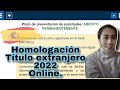 Homologación online de títulos extranjeros en España 2022