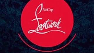 NoCap - Footwork🦶🏻(Audio)