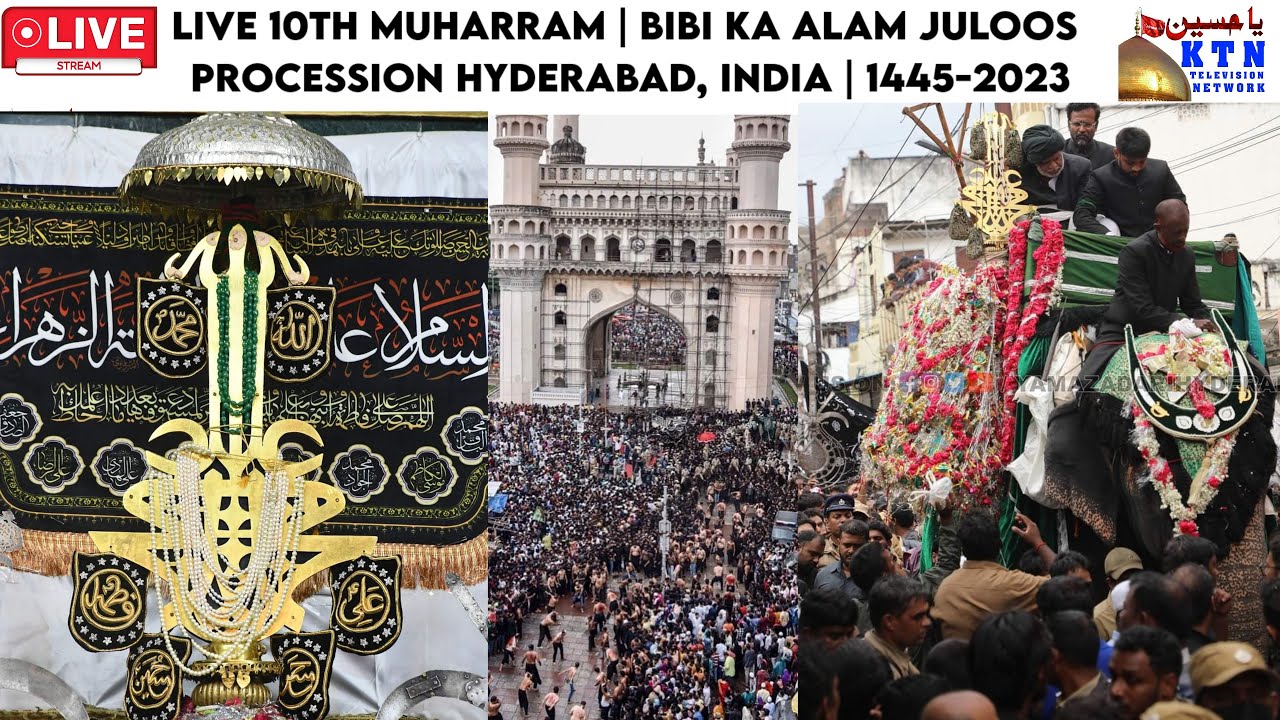 KTN Live 10th Muharram  Bibi Ka Alam Juloos Procession Hyderabad India  1445 2023