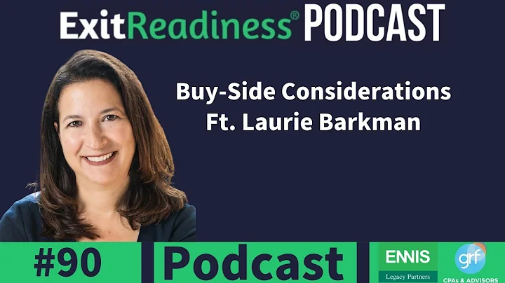 Buy-Side Considerations Ft. Laurie Barkman