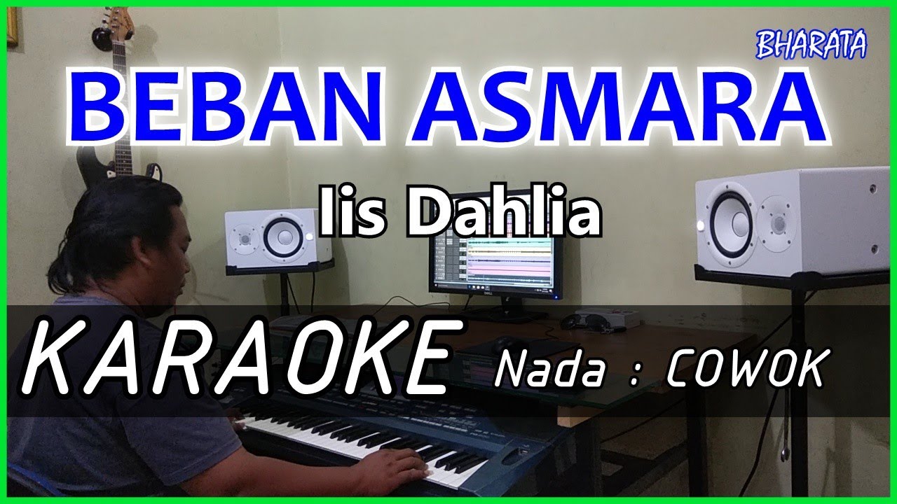 BEBAN ASMARA - Iis Dahlia - KARAOKE DANGDUT Cover Pa800 nada Cowok