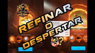Cual Es Mejor Refinar O Despertar ?