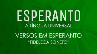 Versos em Esperanto – “Fideleca Soneto”