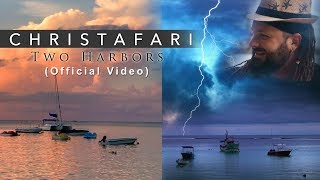 Christafari - Two Harbors (Official Music Video) chords