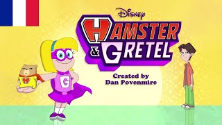 Hamster & Gretel - Intro (Français/French)