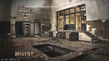 S.T.A.L.K.E.R.: Misery 2.2 Let