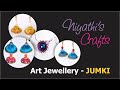 Niyathi&#39;s Crafts - Making of Art Jewellery Jumki - DIY Concepts ! ಕಲಾತ್ಮಕ ಆಭರಣ ತಯಾರಿಸುವುದು ಹೇಗೆ ?