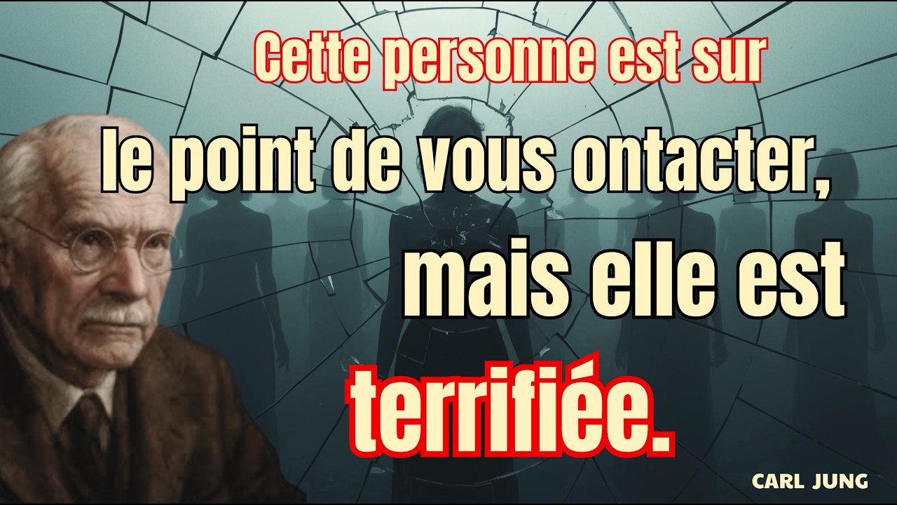 Cette personne est sur le point de vous contacter, mais elle est terrifiée || Carl Jung