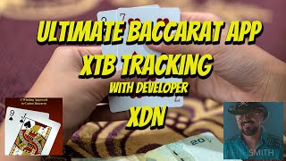 The Ultimate Baccarat App updated to  XTB Approach | Developed with AI by XDN from BeatTheCasino.com screenshot 5