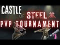 1v1 tournament castle of steel matches  gameplay