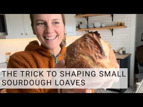 The Trick to Baking Shaping Proofing a Small Sourdough Bread Bowl at Home