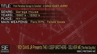 Roy Davis Jr. Presents The II Deep Brothers - Deliver Me (The Red Dog Mix) (Freetown Inc. | 1993)