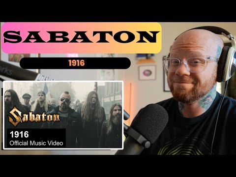 SABATON - 1916 | FIRST TIME Reaction