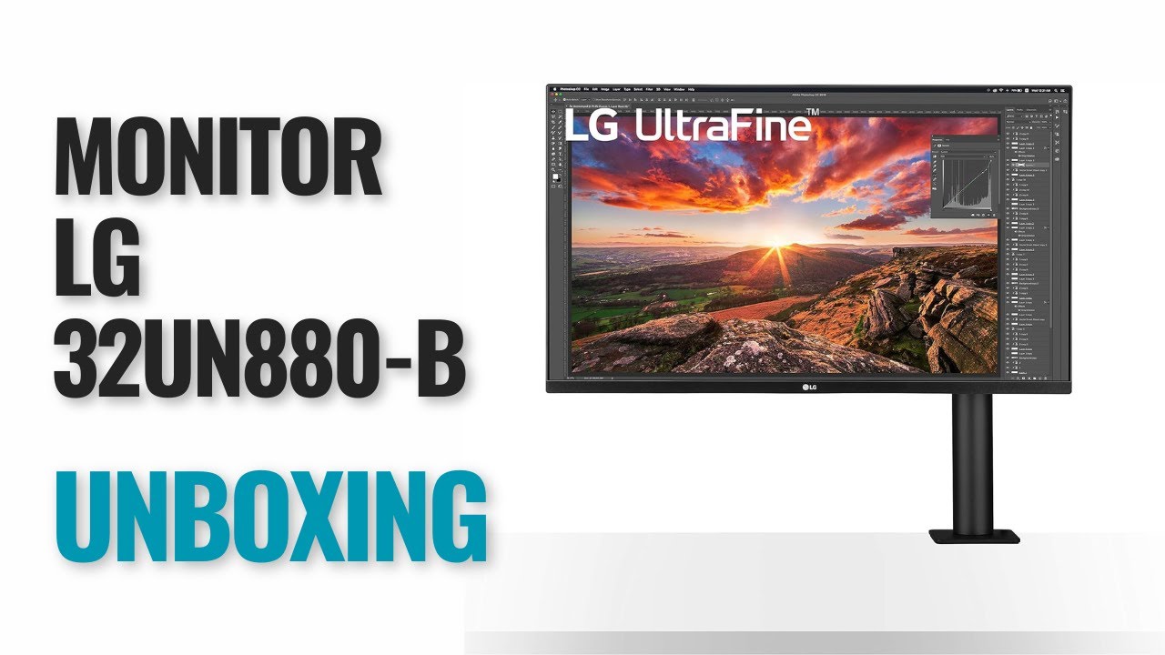 Unboxing Monitor LG UltraFine Ergo 32UN880-B - YouTube