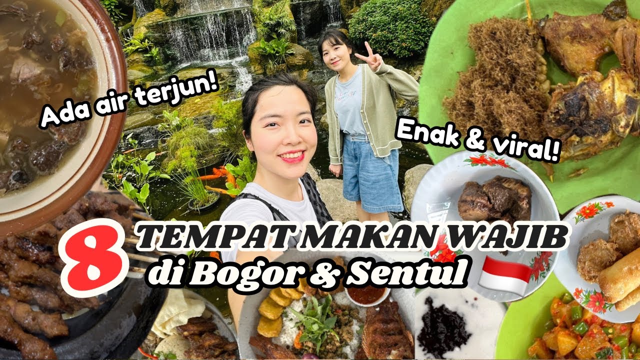 [SUB] Wajib Makan ini di Bogor dan Sentul! Pecinta Kuliner Harus Tahu!