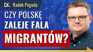 CAŁA PRAWDA O MIGRACJI - Czy POLSKĘ CZEKA to, co na ZACHODZIE? - Radek Pogoda | 321