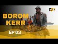 Borom kerr episode 3city comedyniankou faramareen