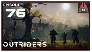 CohhCarnage Plays OUTRIDERS (Trickster Play) - Episode 76