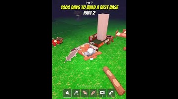 Build a Biggest Base in 1000 Days - Part 2