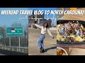 WEEKEND TRAVEL VLOG TO NORTH CAROLINA| FOOD + MUSEUM + FAMILY TIME
