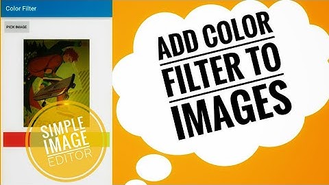 Add Color Filter to Images. Sketchware tutorial