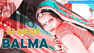 Balma Rajasthani Dj Remix Hard Bass Alfa Music Films Rekha Shekhawat
