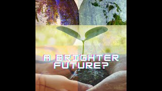 A Hopeful Future: Turning the Tide on Climate Change