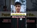 😯इतना Easy Exam? JEE Exam Reactions । 30th Jan Shift । #jeeexam #jeemotivation #shorts