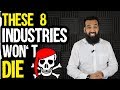 8 Industries That Will Never Die | Millioaniro Yeh Businesses Karne Hain