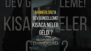 Bannerlord 1.5 Güncellemesi̇ İle Neler Geldi̇?