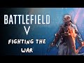 Let's play Battlefield V!