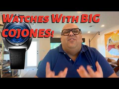 My Favorite Microbrand! A Brand With COJONES!