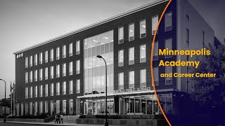 Join us! Minneapolis Academy and Career Center Virtual Tour
