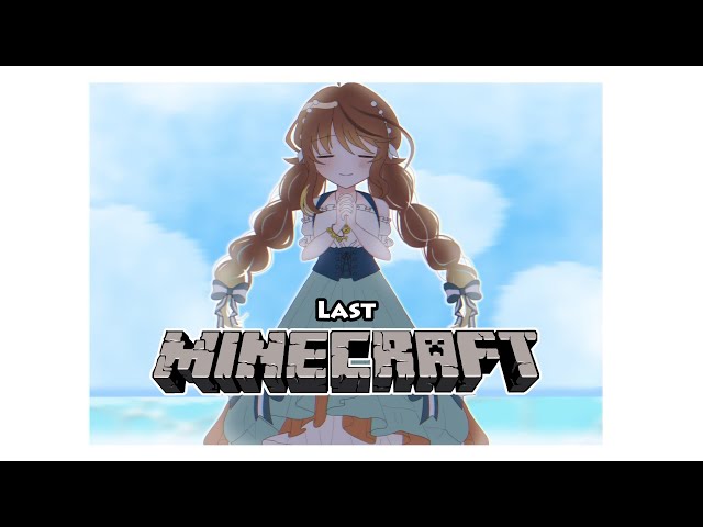 【Minecraft】Last Minecraft: Funeral Day【NIJISANJI / にじさんじ】のサムネイル