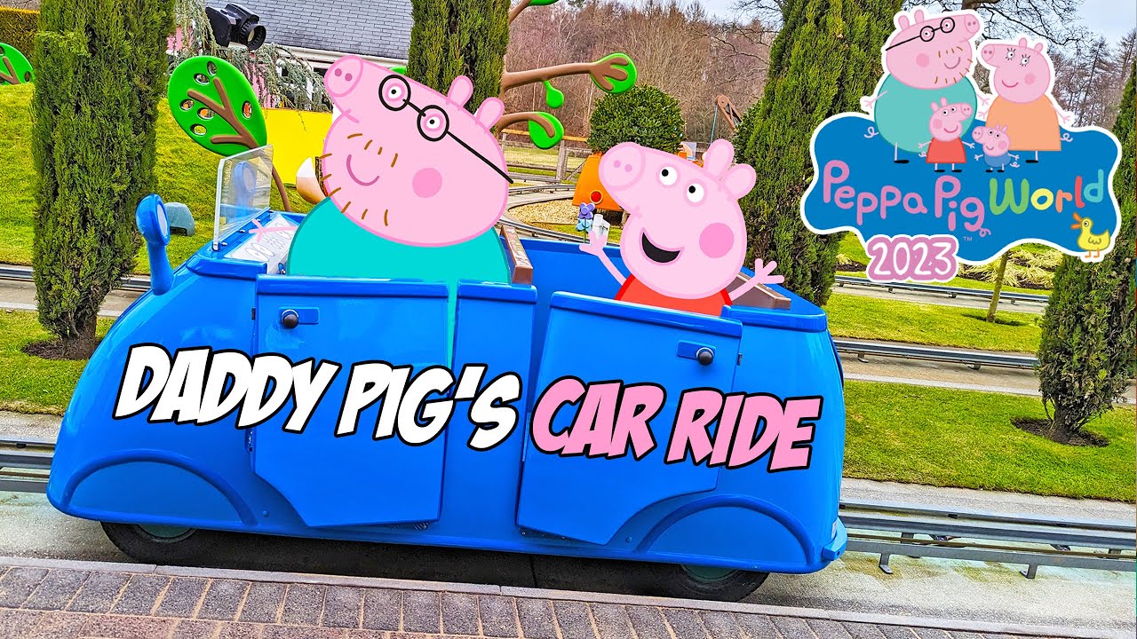 Take a Trip in Daddy Pig's Car Ride at PEPPA PIG World (Feb 2023) [4K