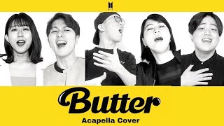 Video thumbnail of "Butter - BTS 歌うま5人でアカペラ 虹色侍ずま × おかのやともか × るーか × Penthouse"