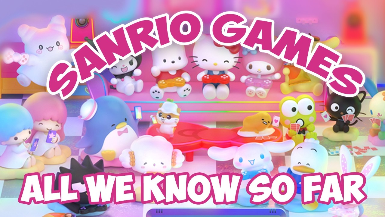 Sanrio Games : HOW MANY NEW GAMES ?!