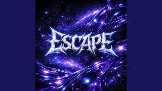 Escape