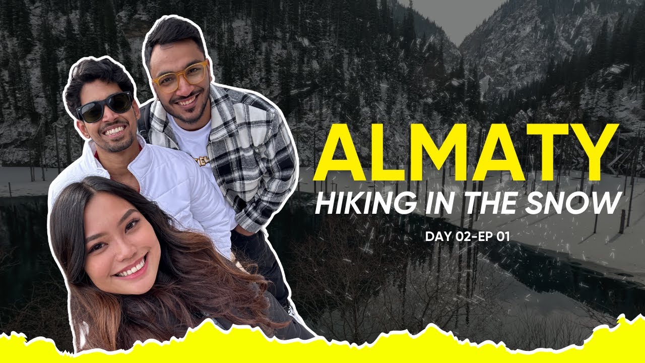 Day 01 | Ep 02 | Snowy Almaty 🇰🇿 | Black Canyon & Lake Issyk