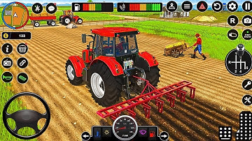 Modern Tractor Farming Driving Simulator 3D | New Tractor Games Android Gameplay