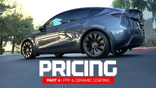 How much does Paint Protection Film and Ceramic Coating cost?