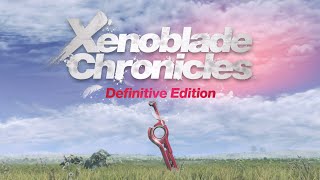Xenoblade Chronicles: Definitive Edition Music to Study/Relax to