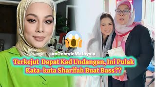 RECEIVING BELLA'S WEDDING INVITATION, HERE'S SHARIFAH'S SHOCKING RESPONSE??😱