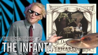 The Decemberists - The Infanta | Office Drummer [First Time Hearing]